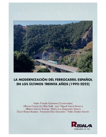Modernizacion del ferrocarril espanol en ultimos 30 anos