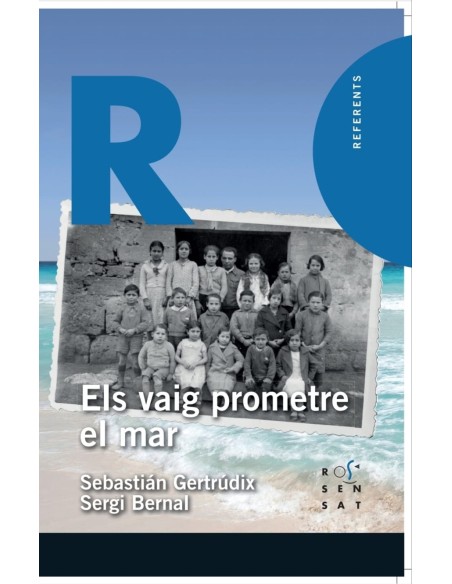 Els vaig prometre el mar