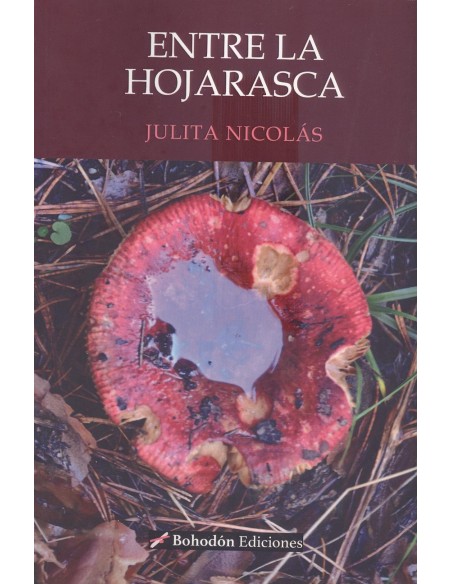 ENTRE LA HOJARASCA