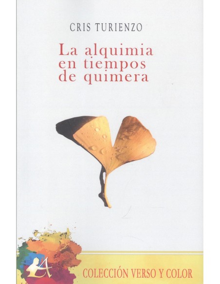 La alquimia en tiempos de quimera