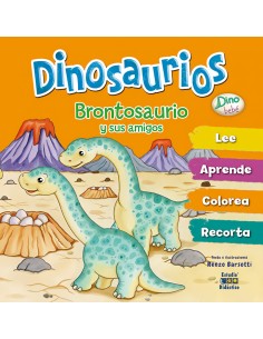 BRONTOSAURIO Y SUS AMIGOS