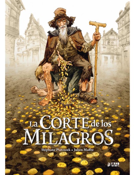 LA CORTE DE LOS MILAGROS
