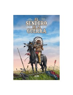 EL SENDERO DE LA GUERRA