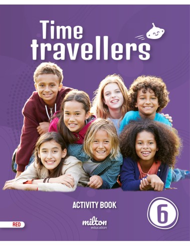 Time Travellers 6 Red Activity Book English 6 Primaria