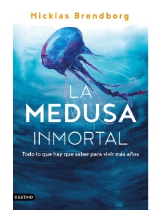 La medusa inmortal