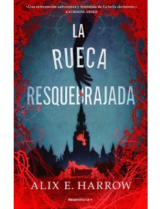 La rueca resquebrajada