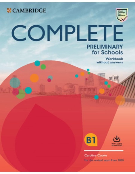 Complete Preliminary for Schools Student s Book without Answers with Online Practice and Workbook without Answers with Audio Do