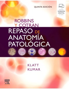 Robbins y cotran repaso de anatomia patologica