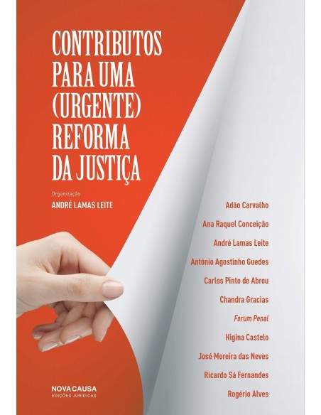 CONTRIBUTOS PARA UMA URGENTE REFORMA DA JUSTICA