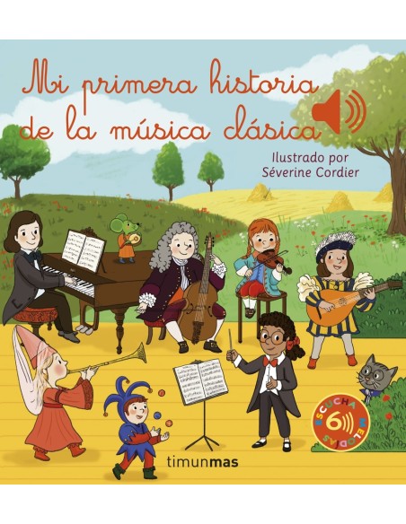 Mi primera historia de la musica clasica