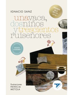 Una vaca dos ninos y trescientos ruisenores