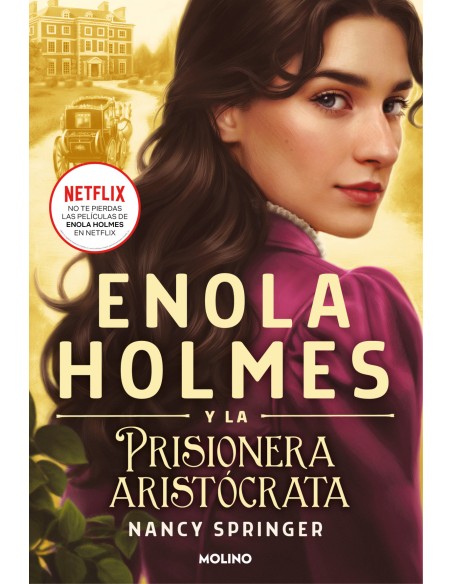 Enola holmes prisionera aristocrata
