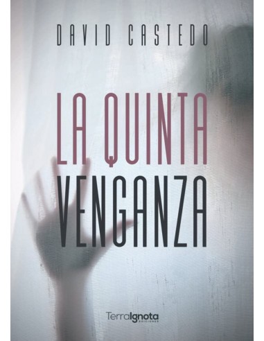 LA QUINTA VENGANZA
