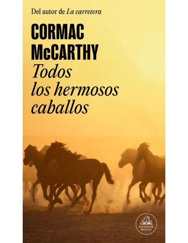 TODOS LOS HERMOSOS CABALLOS