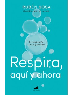 RESPIRA AQUI Y AHORA