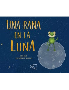 UNA RANA EN LA LUNA