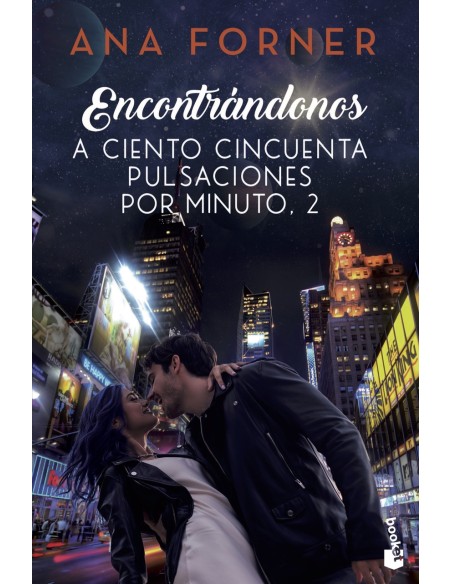 Encontrandonos A ciento cincuenta pulsaciones por minuto 2