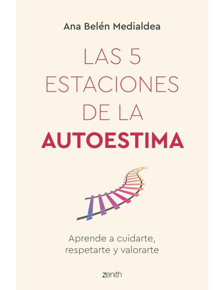 Las 5 estaciones de la autoestima