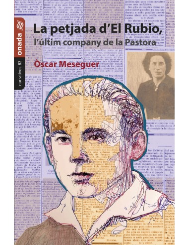 La petjada d El Rubio l ultim company de la Pastora