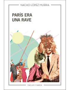 Paris era una rave