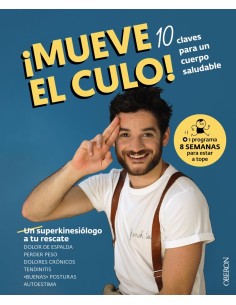 Mueve el culo 10 claves para un cuerpo saludable