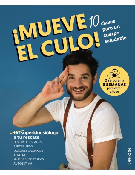 Mueve el culo 10 claves para un cuerpo saludable