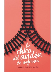 La chica del anden de enfrente