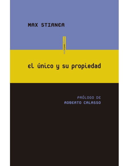 El unico y su propiedad