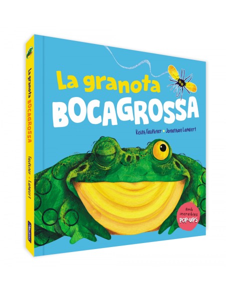 LA GRANOTA BOCAGROSSA UN LLIBRE POP UP