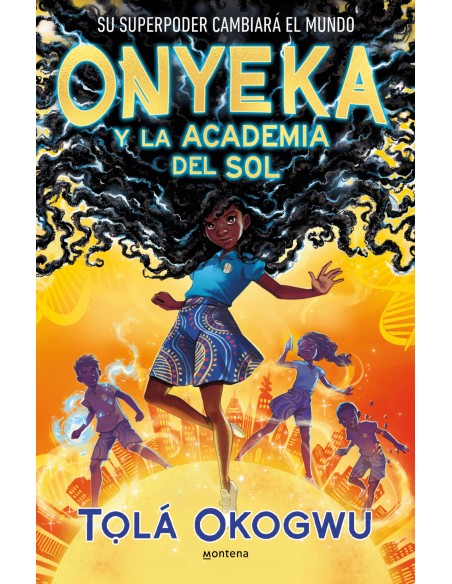 ONYEKA Y LA ACADEMIA DEL SOL ONYEKA Y LA ACADEMIA DEL SOL