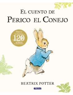 El cuento de Perico el Conejo 120 aniversario