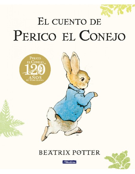 El cuento de Perico el Conejo 120 aniversario