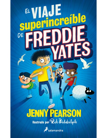 El viaje superincreible de Freddie Yates