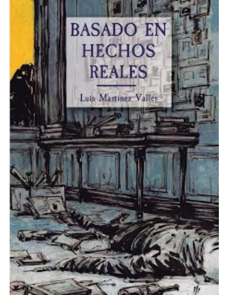 Basado en hechos reales