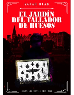 El jardin del tallador de huesos