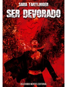 Ser devorado