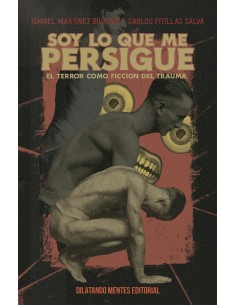 Soy lo que me persigue