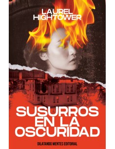 SUSURROS EN LA OSCURIDAD