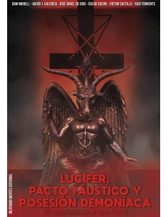 Lucifer pacto faustico y posesion demoniaca