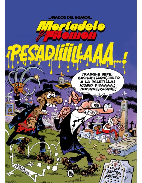Mortadelo y Filemon Pesadiiilaaaa Magos del Humor 58