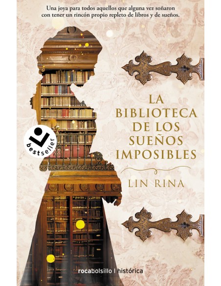La biblioteca de los suenos imposibles