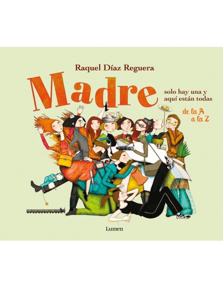 MADRE SOLO HAY UNA Y AQUI ESTAN TODAS