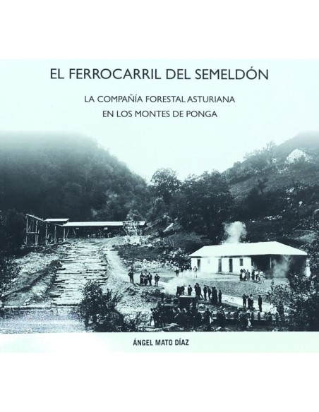 El ferrocarril del Semeldon