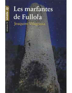 Les marfantes de Fullola
