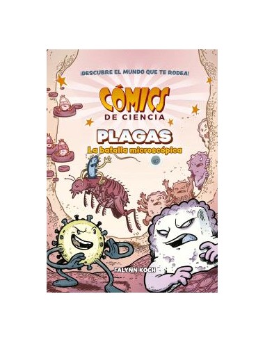 COMICS DE CIENCIA PLAGAS LA BATALLA MICROSCOPICA