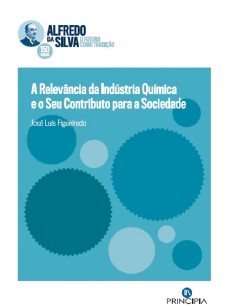 A RELEVANCIA DA INDUSTRIA QUIMICA E O SEU CONTRIBUTO PARA A SOCIEDADE