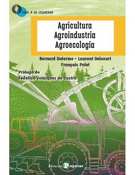 Agricultura Agroindustria Agroecologia