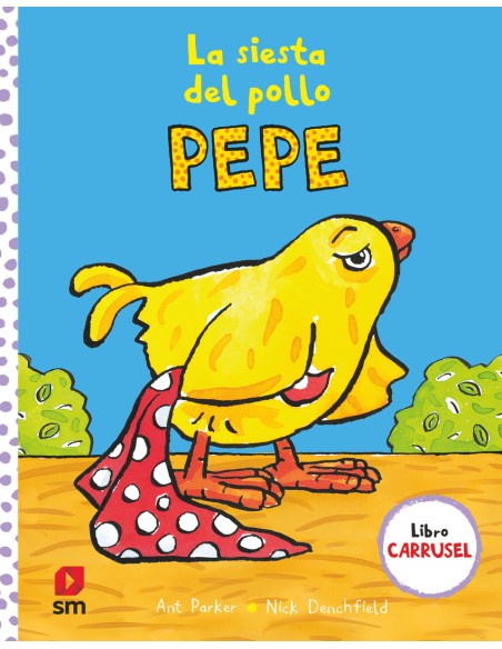 La siesta del pollo Pepe