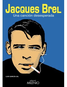 Jacques Brel una cancion desesperada
