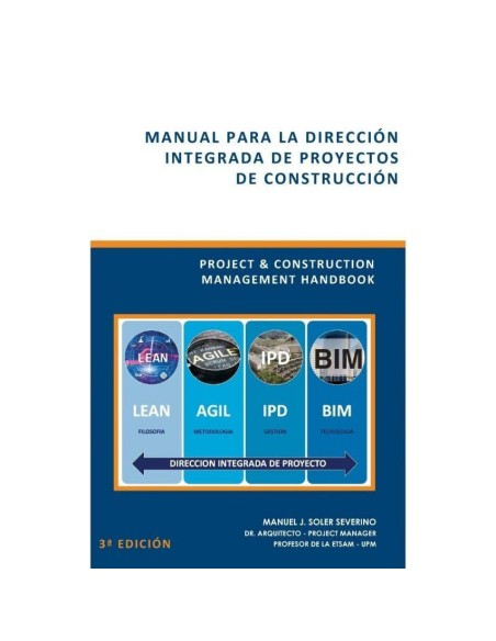 MANUAL DIRECCION INTEGRADA PROYECTOS CONSTRUCCION